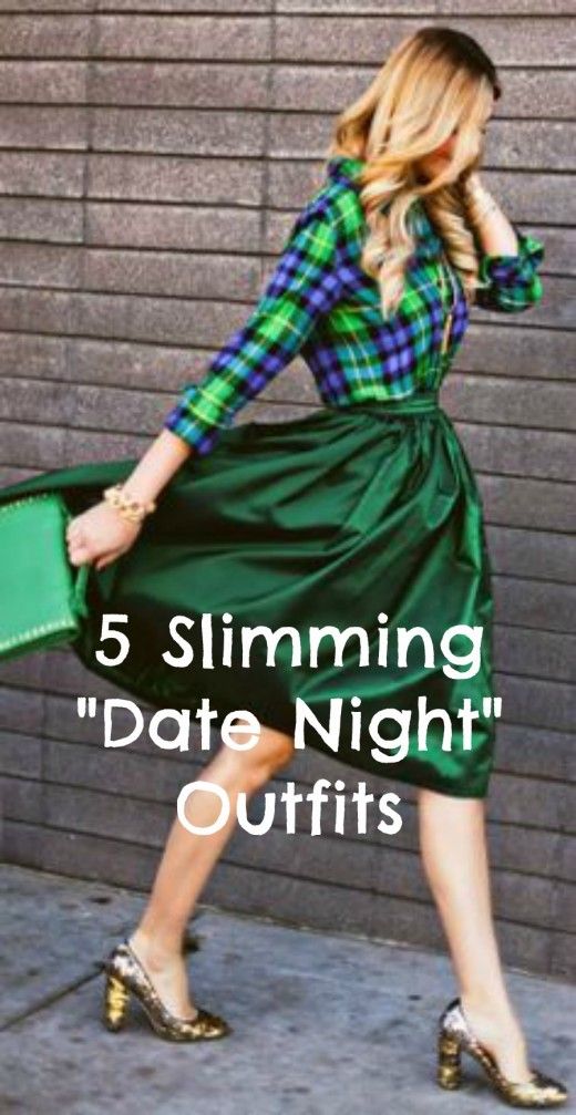 sleimming date night outfits